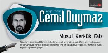 Cemil Duymaz “Musul, Kerkük, Faiz”