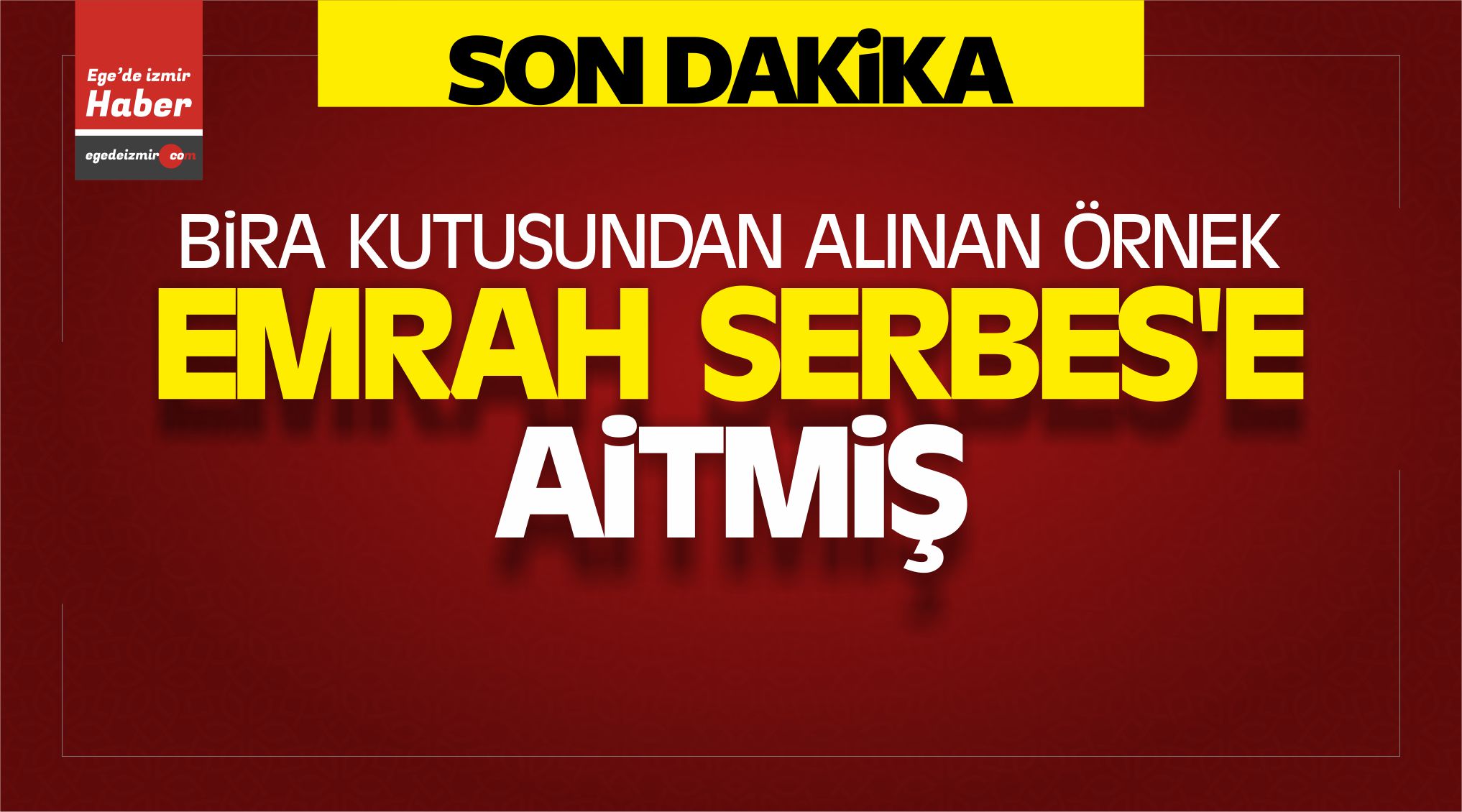 Emrah Serbes
