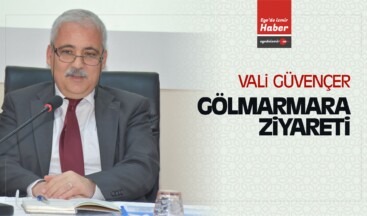 Manisa Valisi Mustafa Hakan Güvençer, Gölmarmara Ziyareti