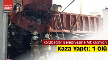 İzmir’de Trafik Kazası: 1 Ölü