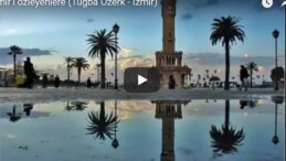 Bir Masaldır İzmir – İzmir’in Güzelliklerinin Yer Aldığı Tanıtım Filmi
