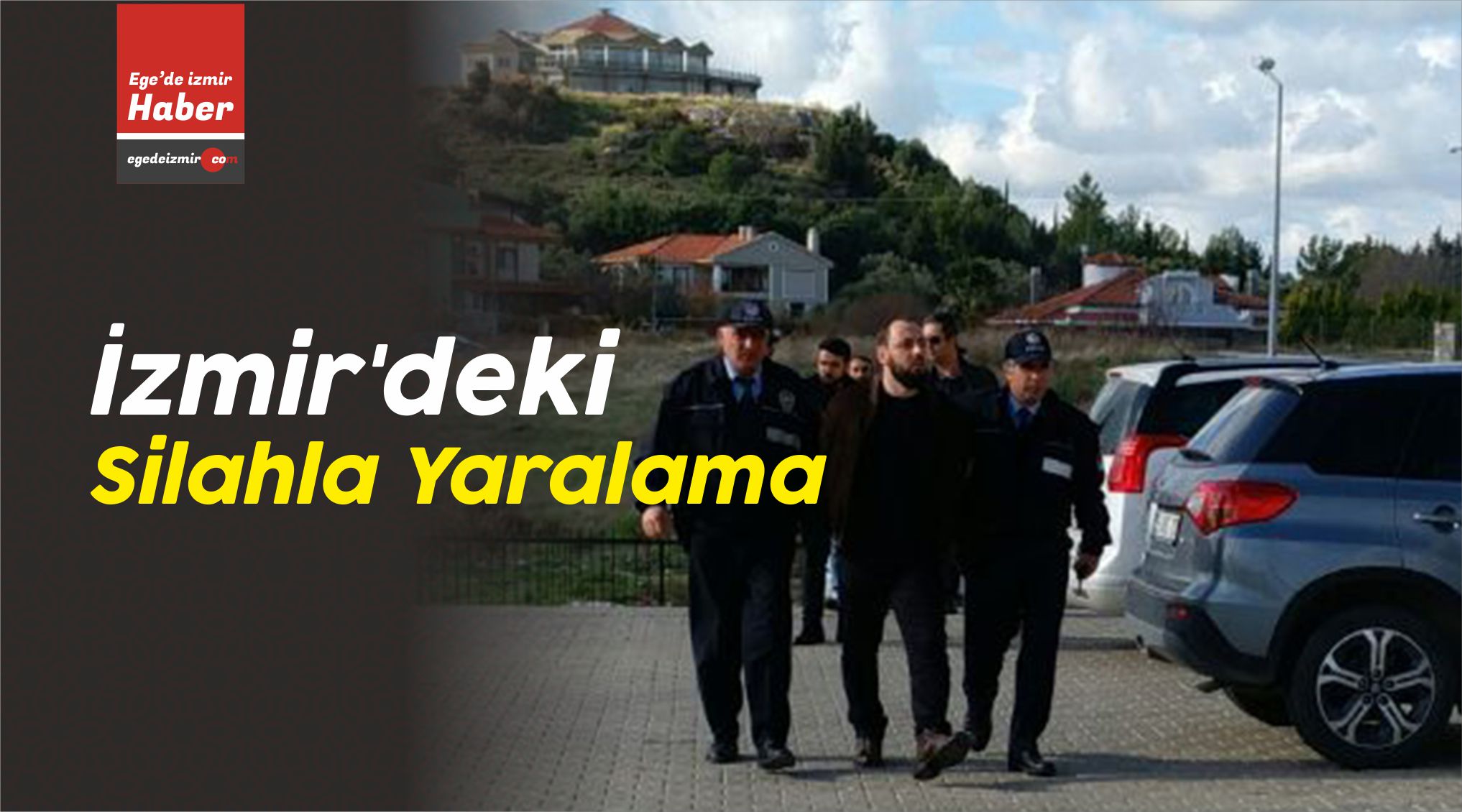Silahla Yaralanma Olayı