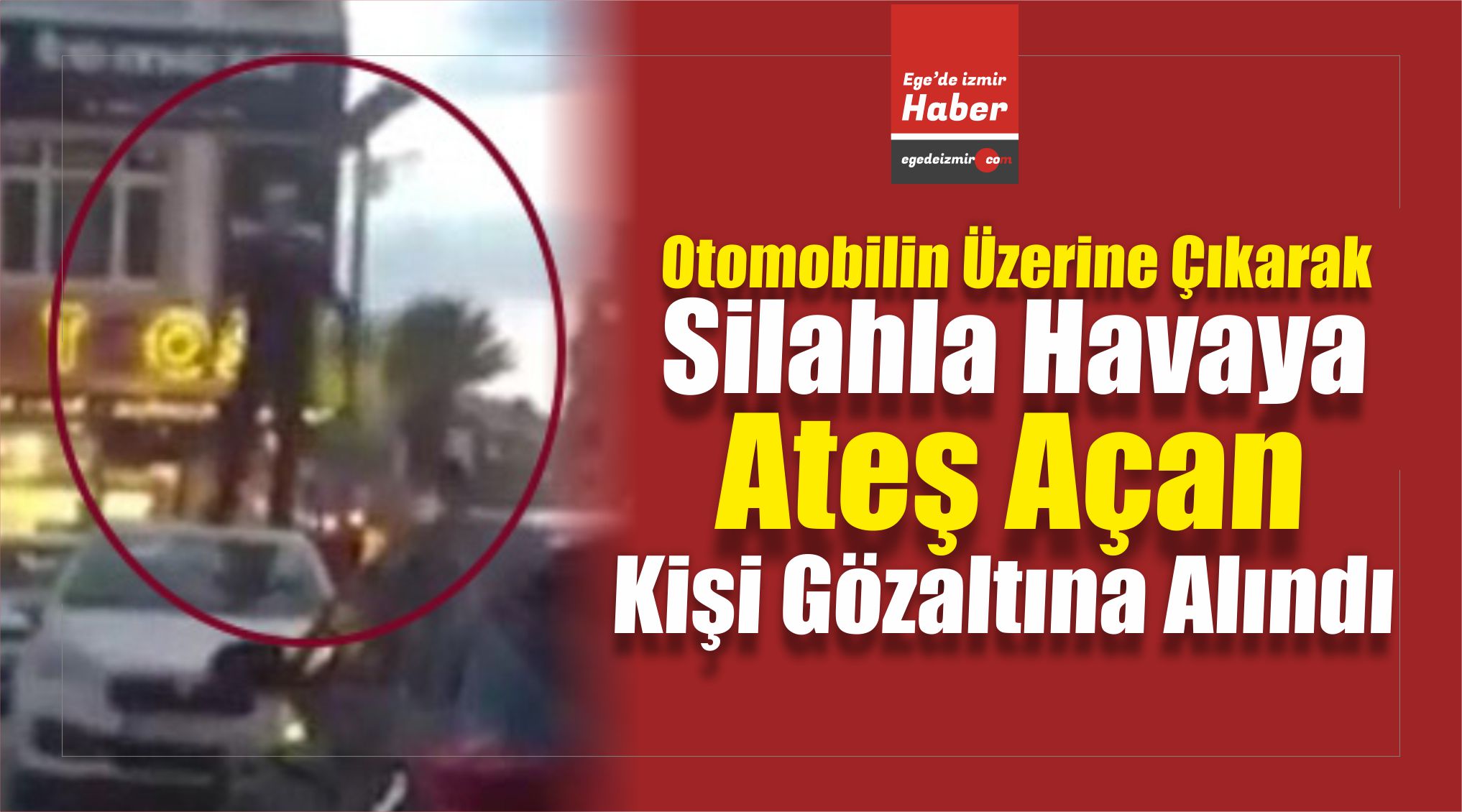 Ateş Açtı