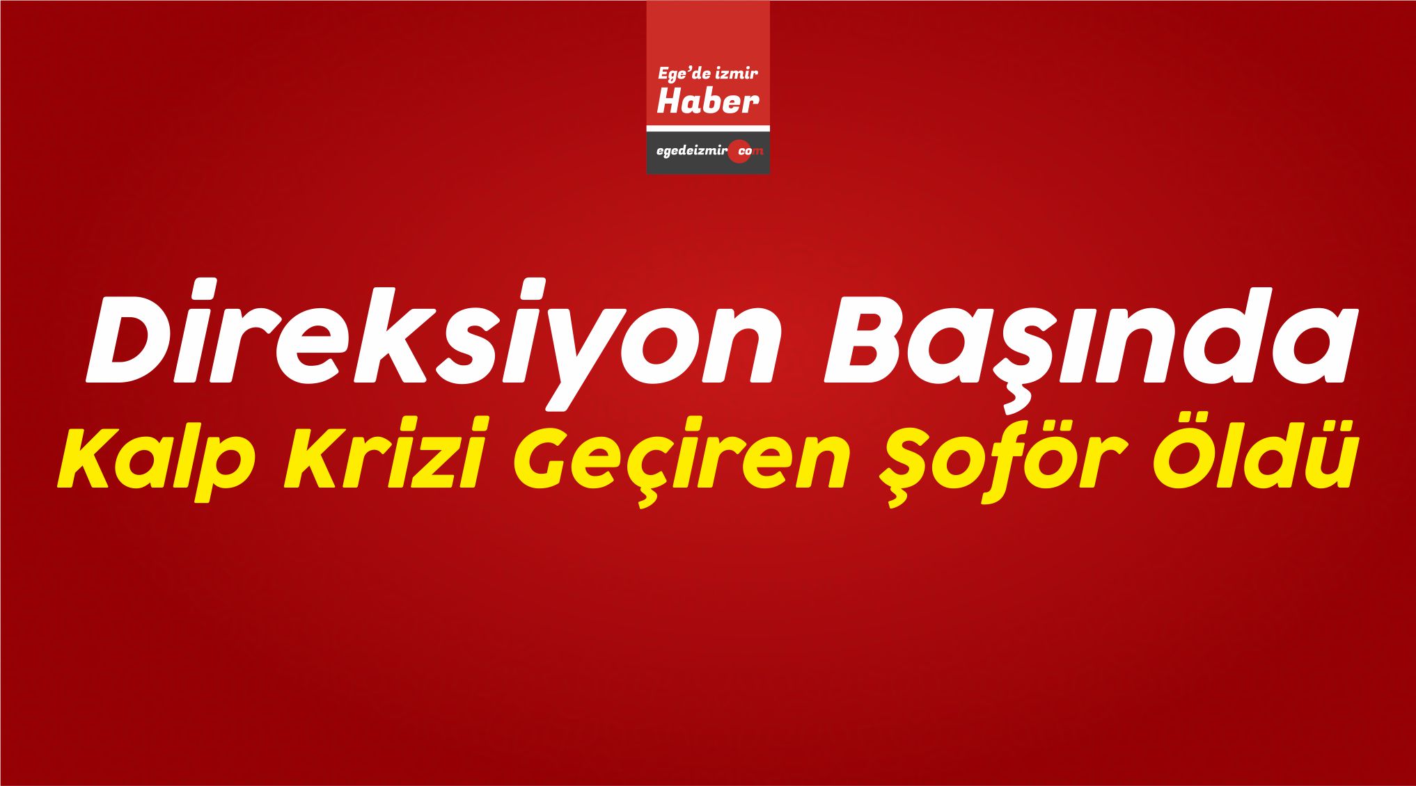 Direksiyon Başında