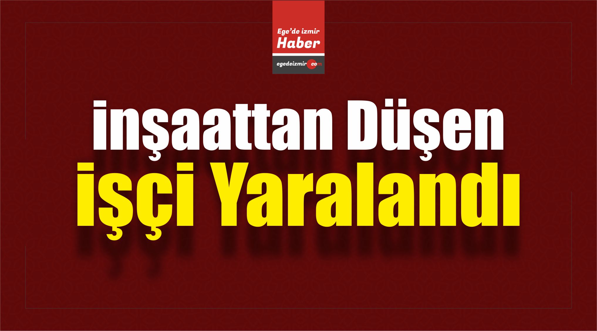 İnşaattan Düşen İşçi
