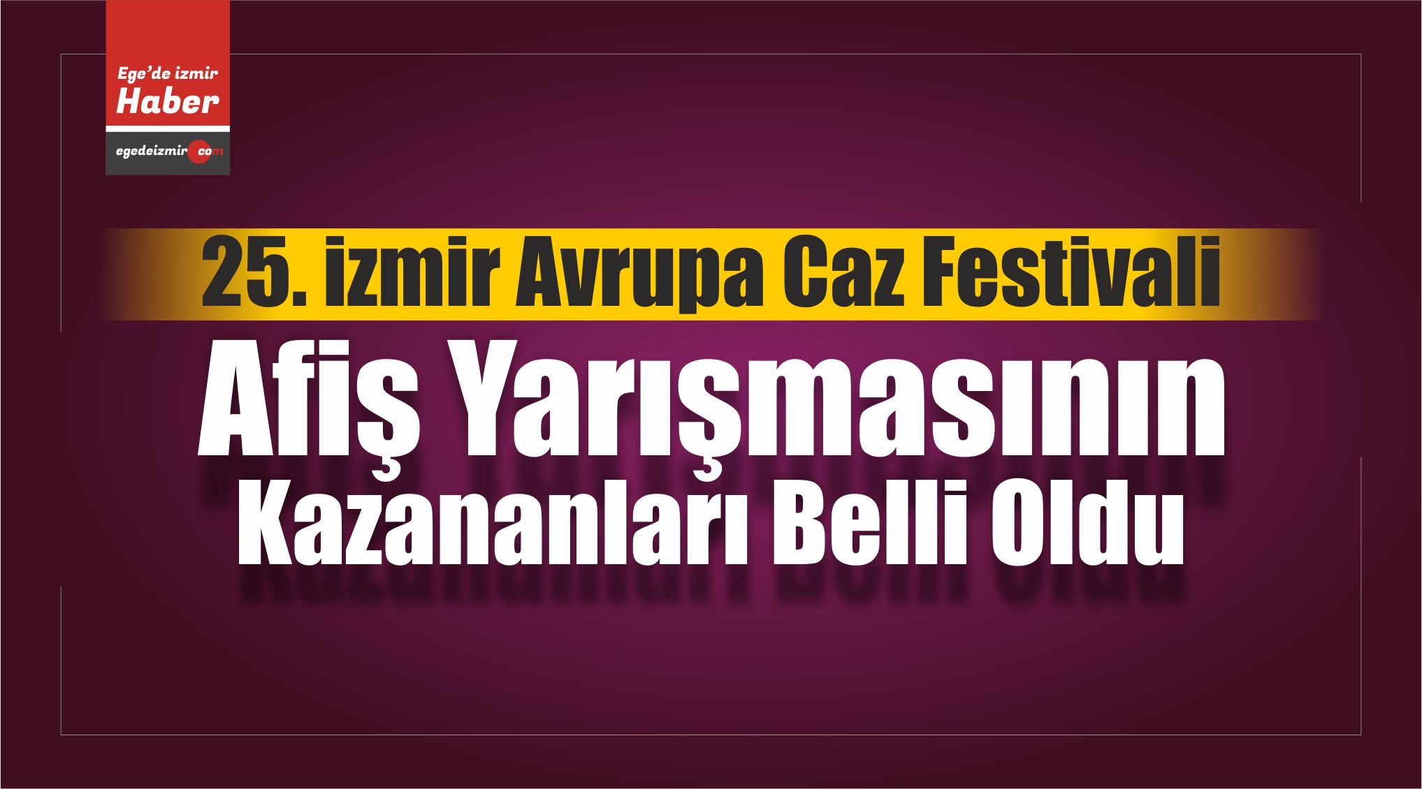 25. İzmir Avrupa Caz Festivali
