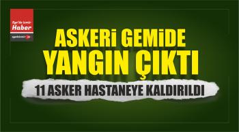 Askeri Gemide Yangın