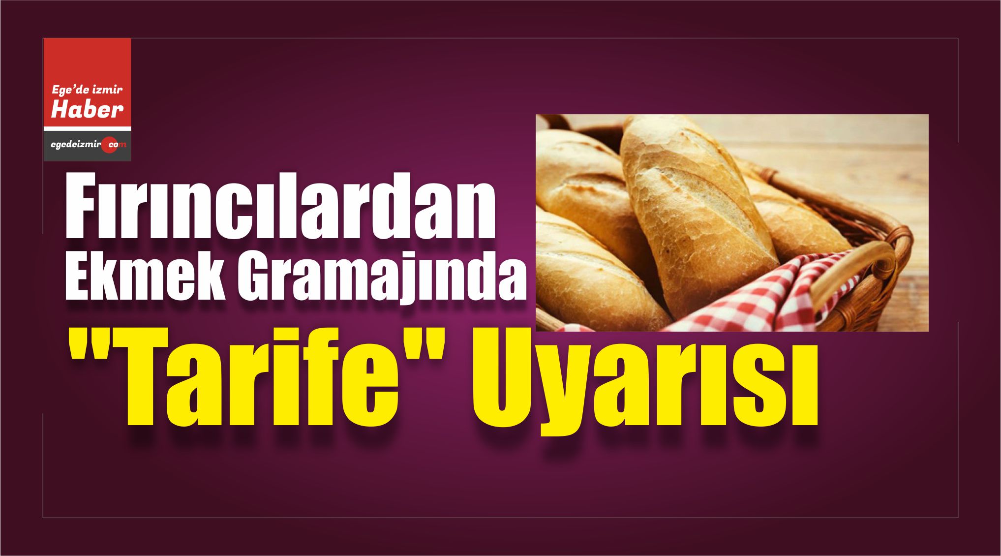 Ekmek Gramajı