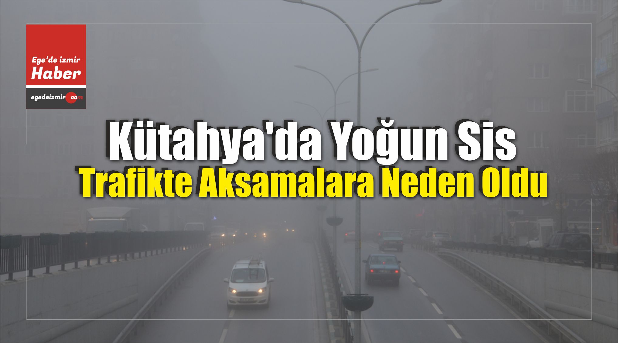 Yoğun Sis
