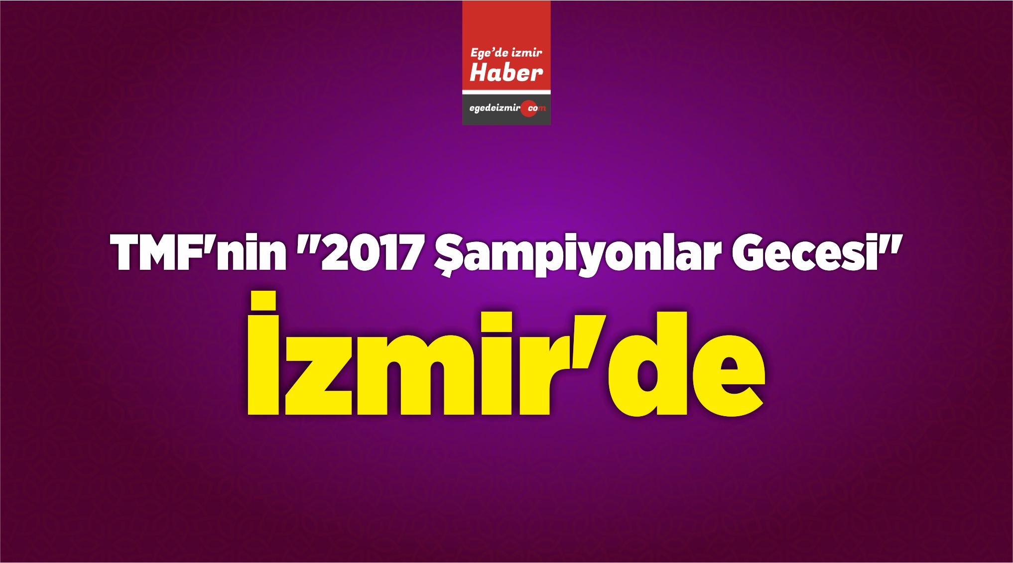 2017 Şampiyonlar Gecesi
