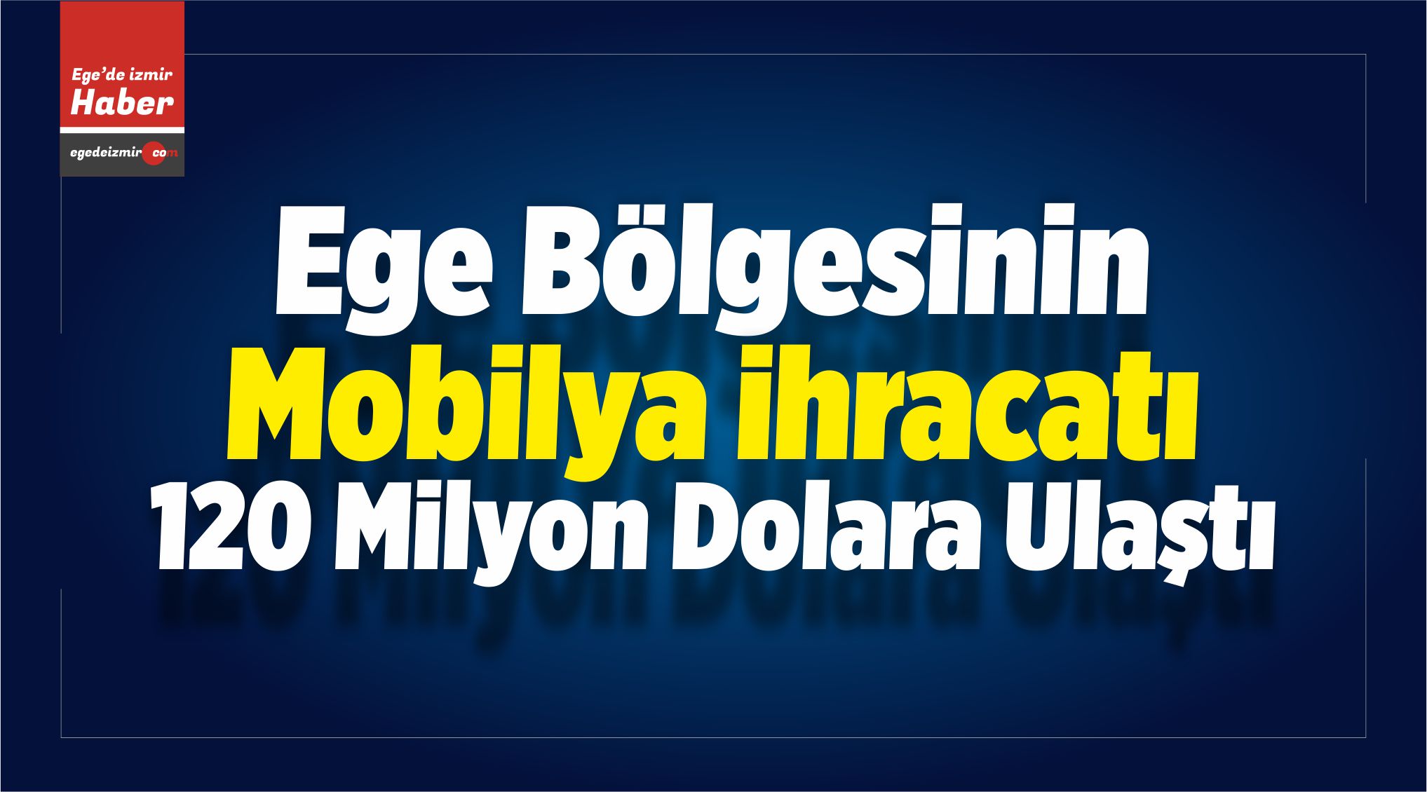 Mobilya İhracatı