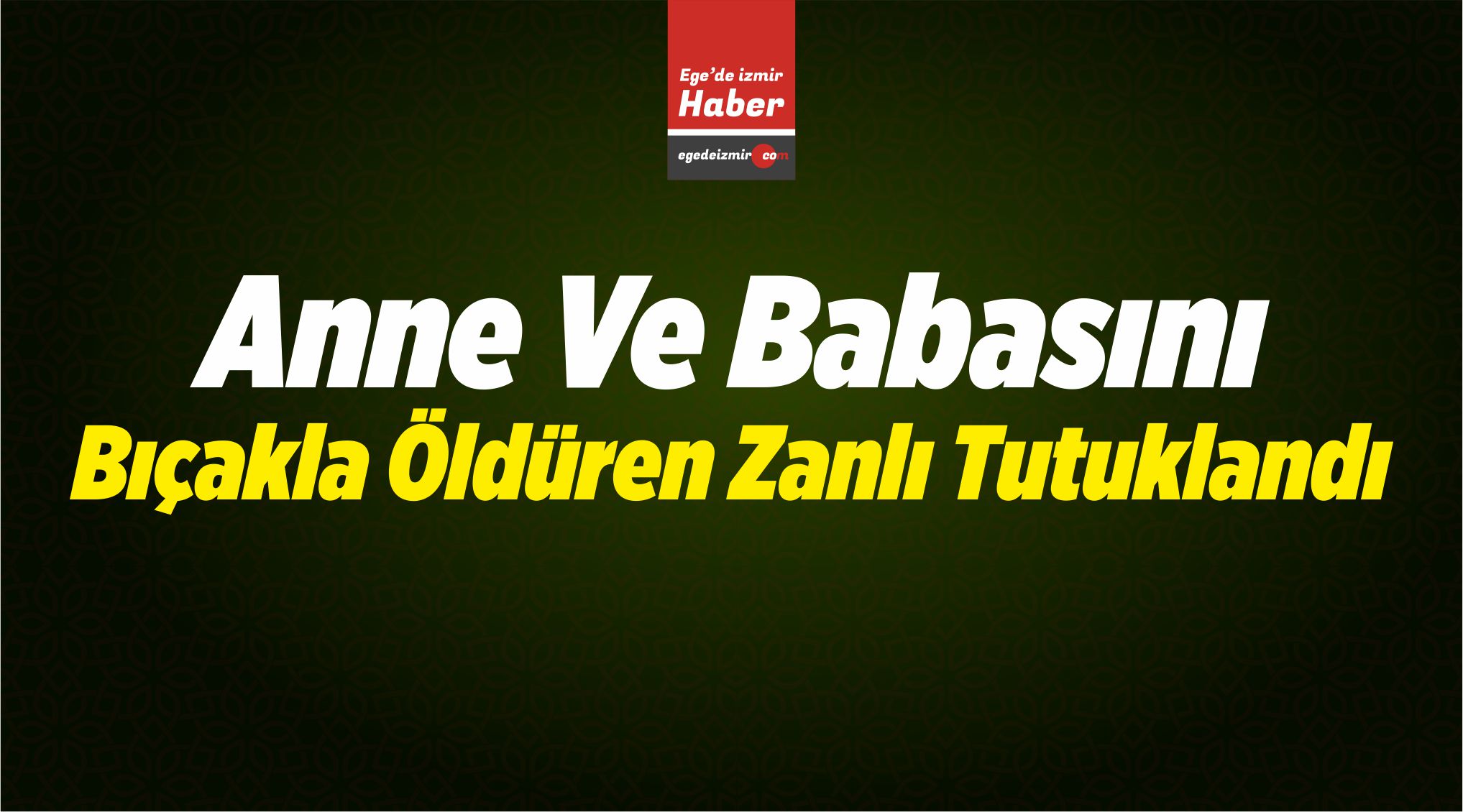 Babasını Bıçakla