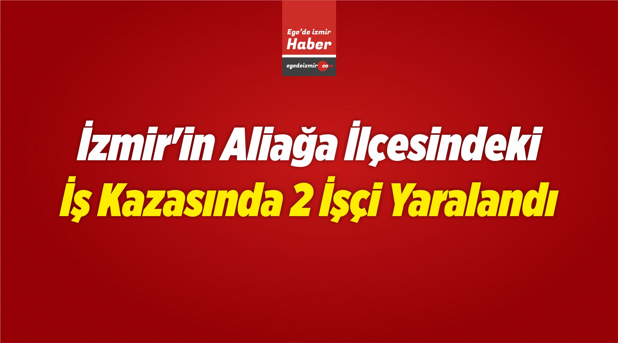 Yaralandı