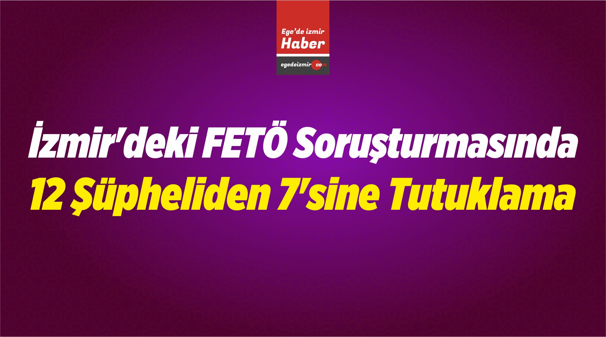 12 Şüpheliden