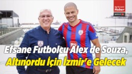 Alex de Souza, Altınordu İçin İzmir’e Gelecek