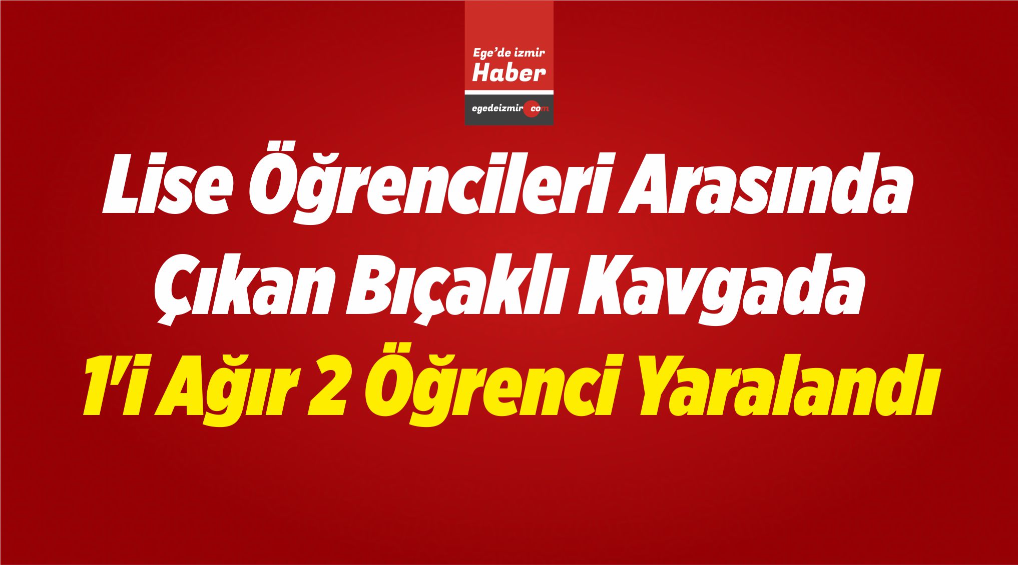 Öğrenci Yaralandı
