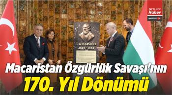 Macaristan Özgürlük Savaşı’nın 170. Yıl Dönümü