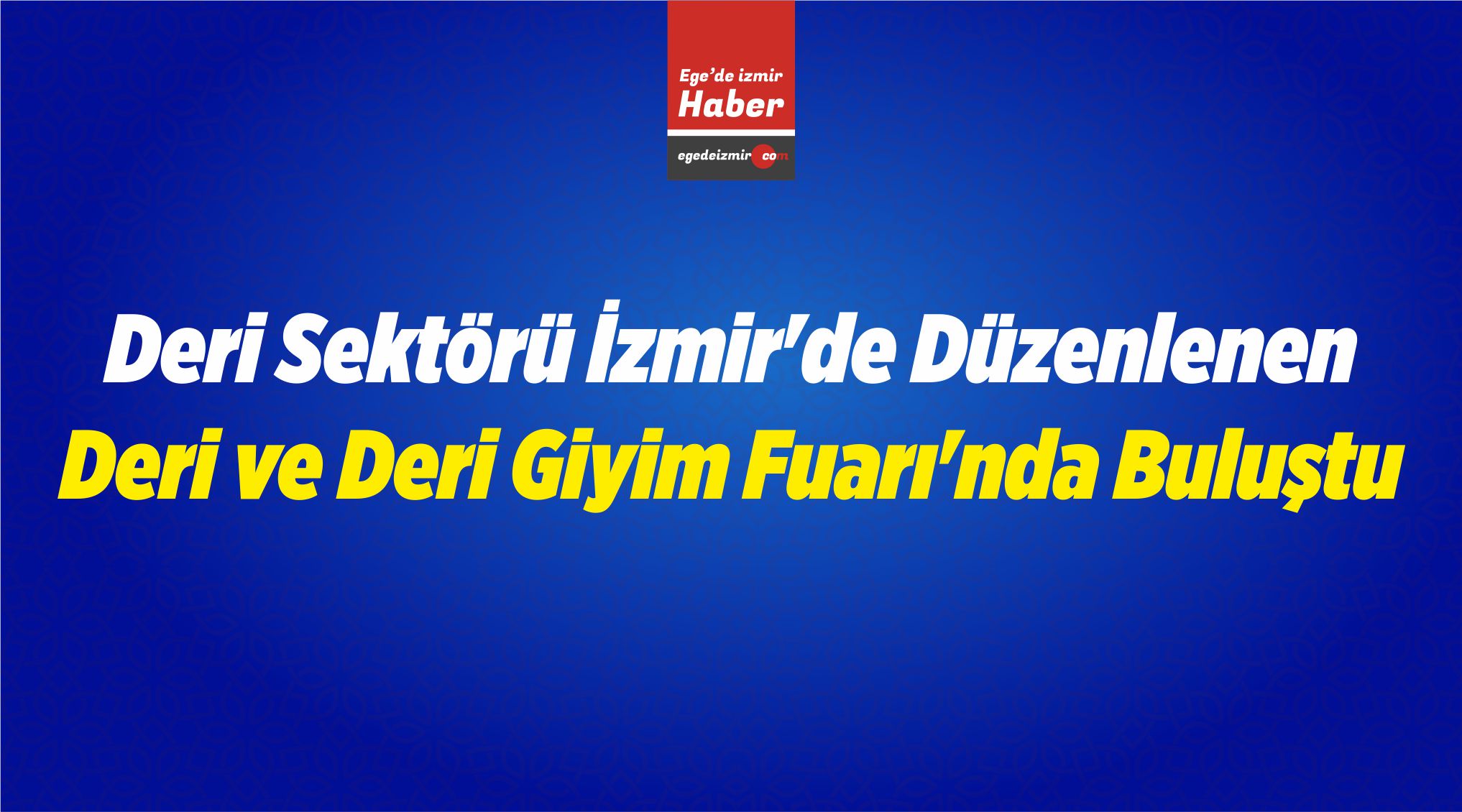 Deri ve Deri Giyim Fuarı