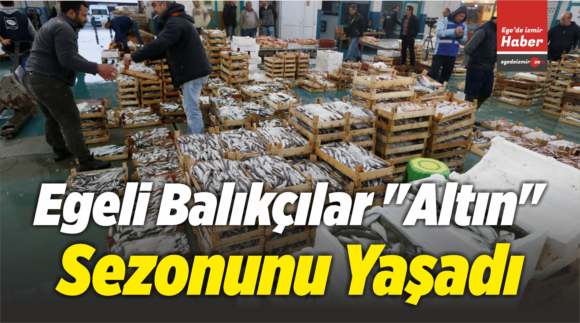 Egeli Balıkçılar