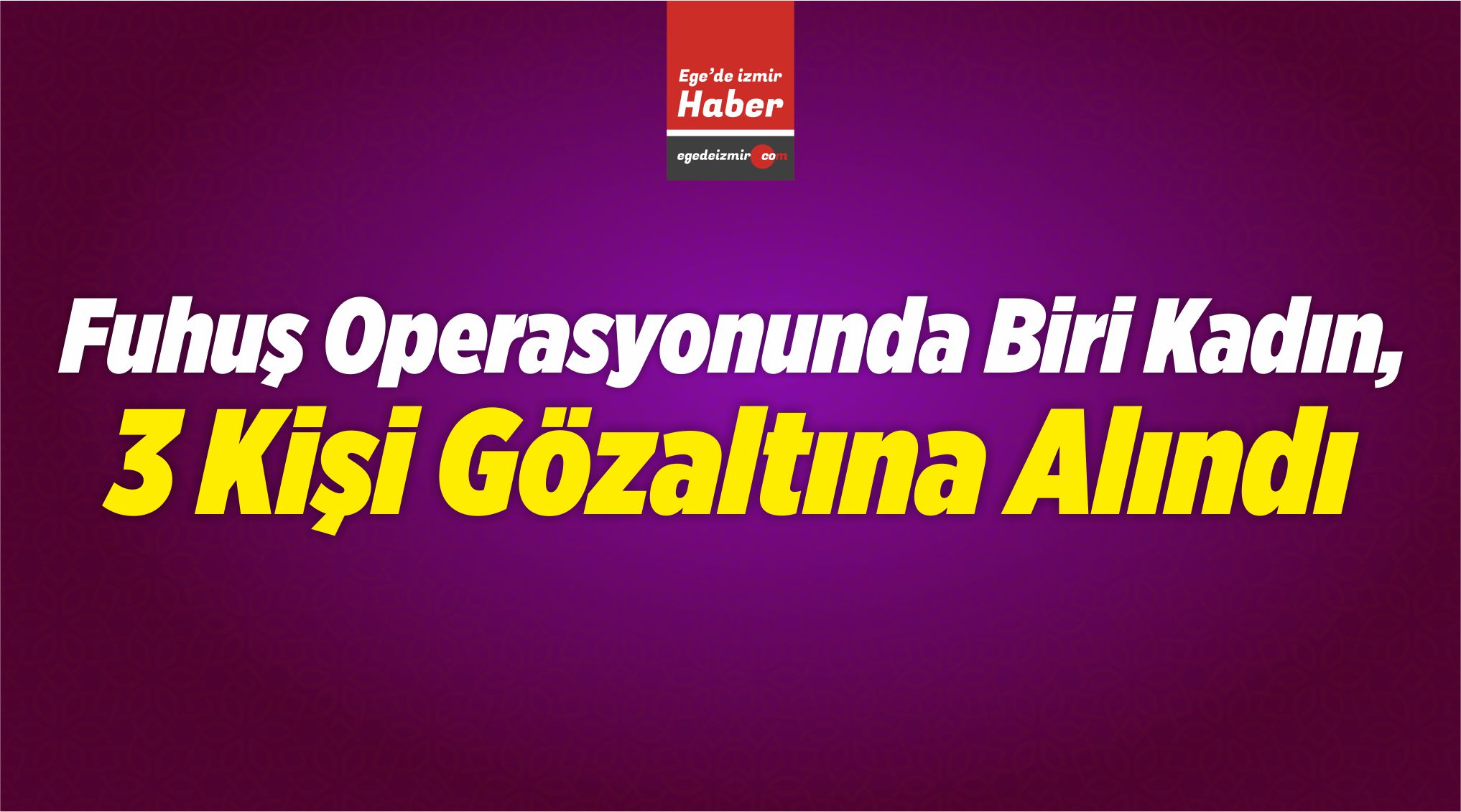Fuhuş Operasyonunda