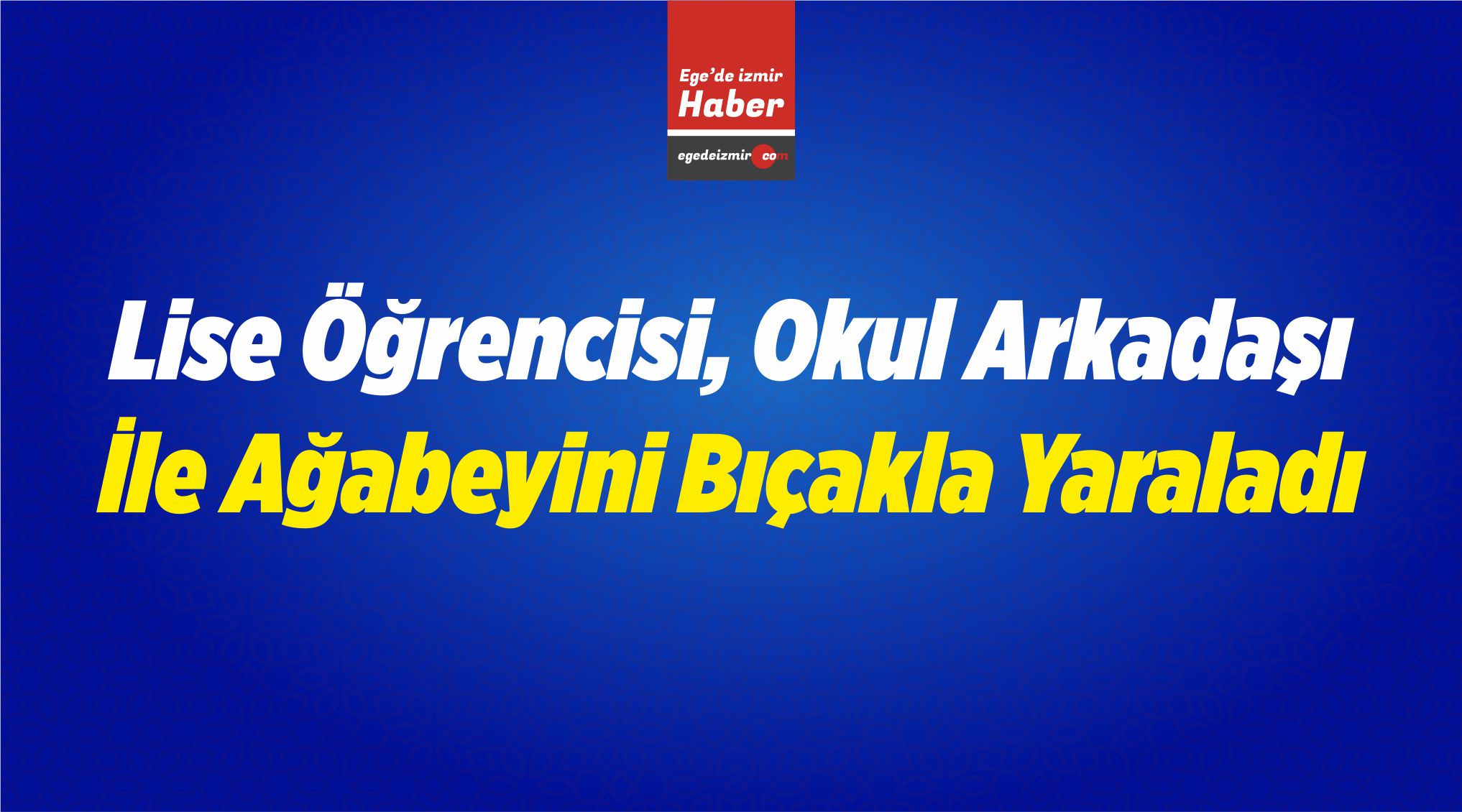 Ağabeyini