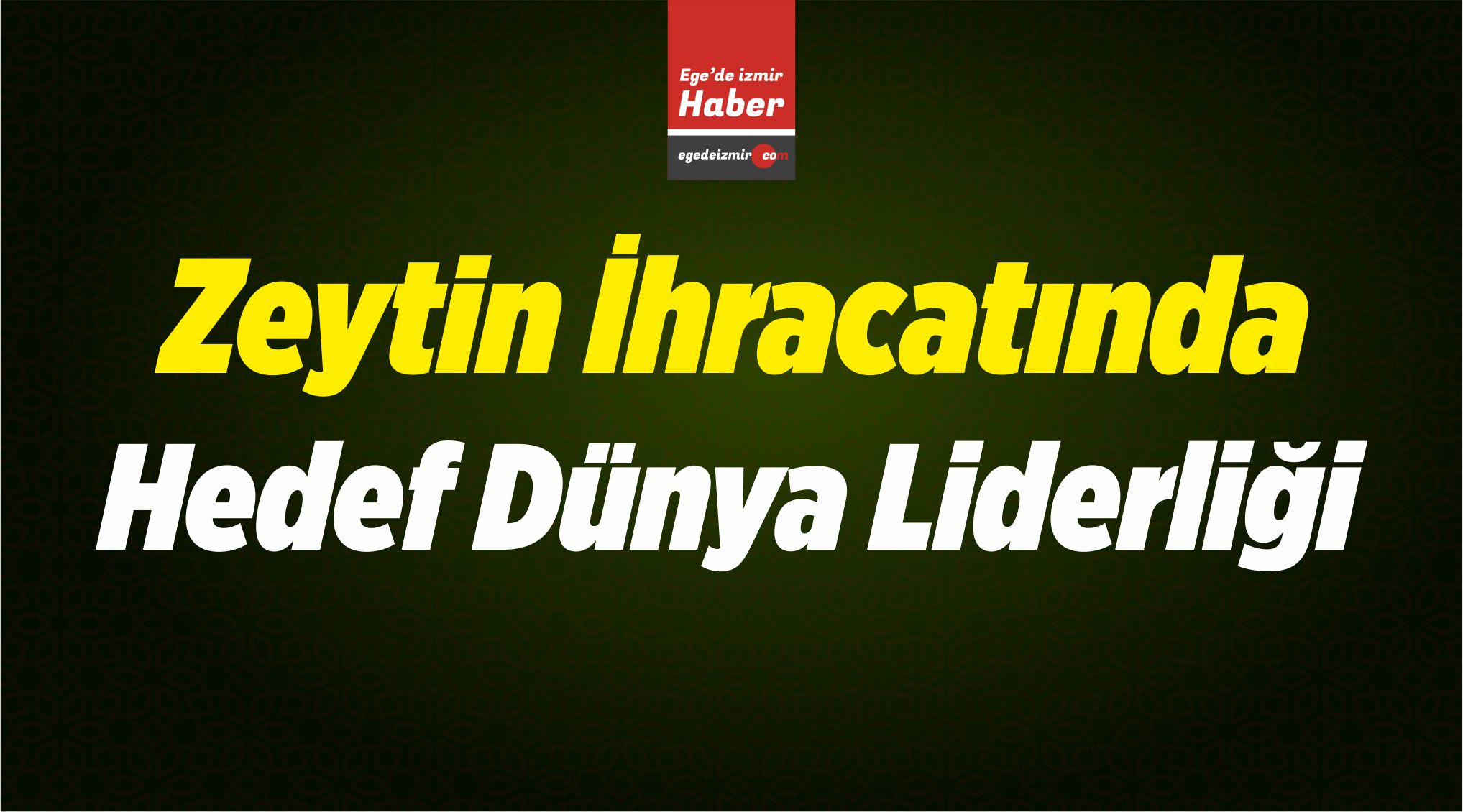 Zeytin ihracatı