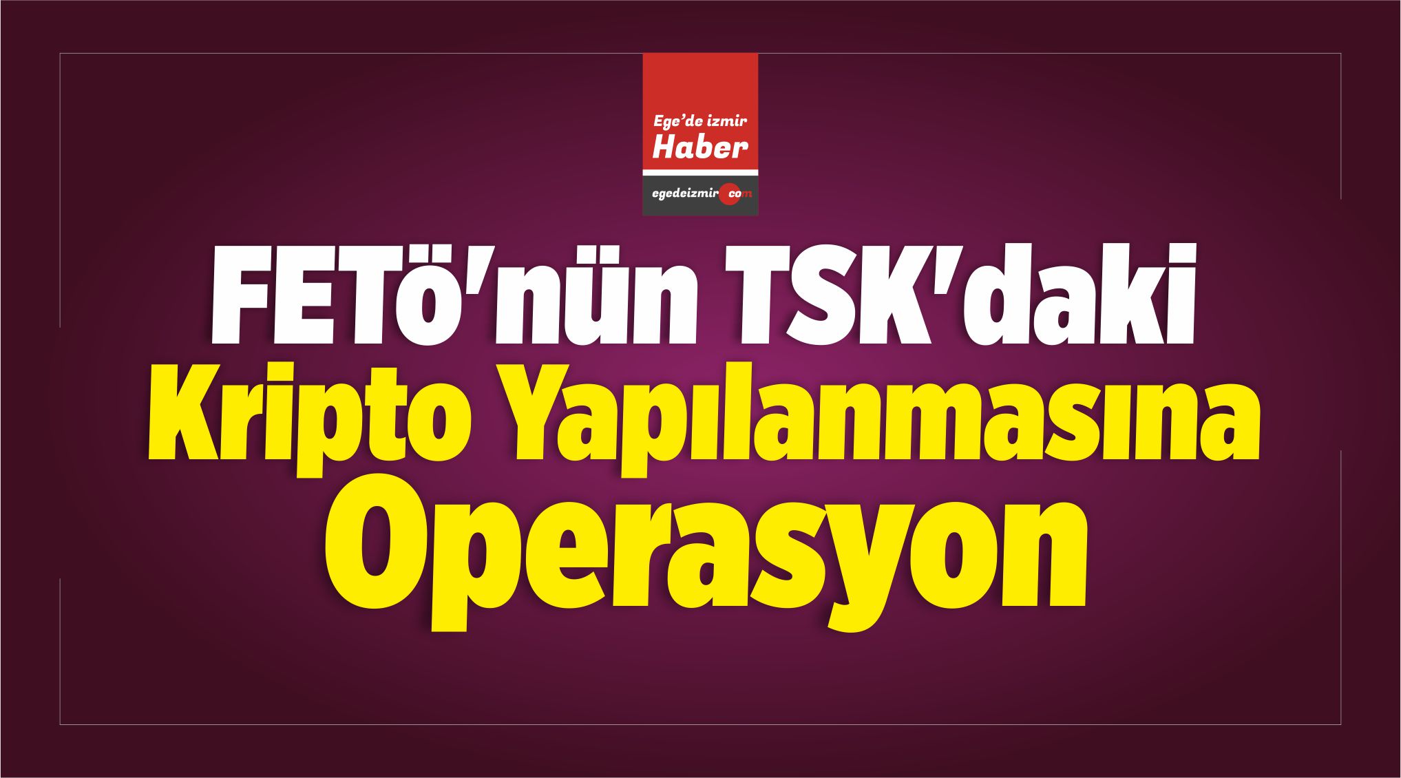 Kripto Yapılanmasına