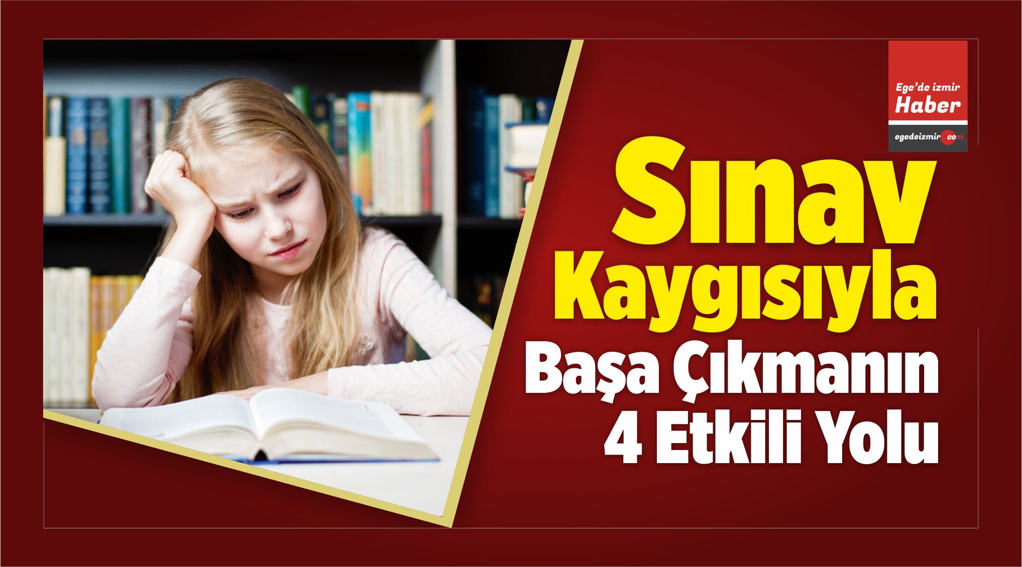 Sınav Kaygısıyla Mücadele