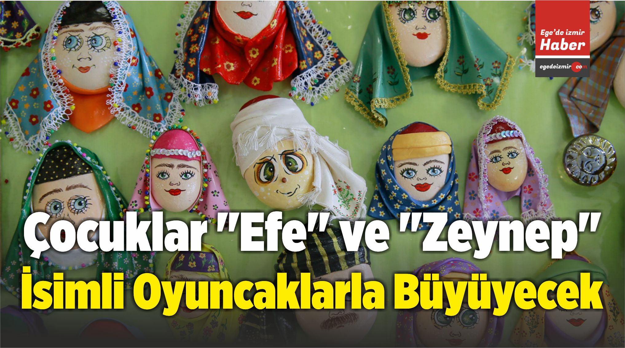 "Efe" ve "Zeynep"