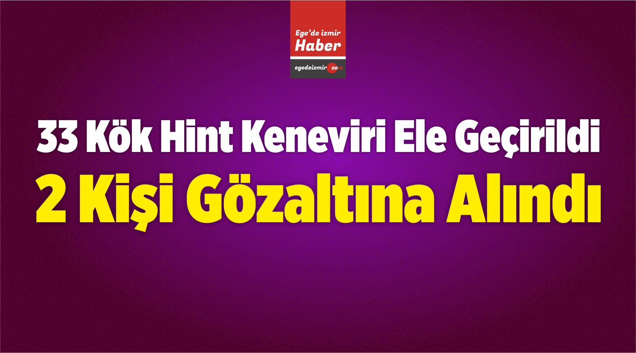 33 Kök Hint Keneviri