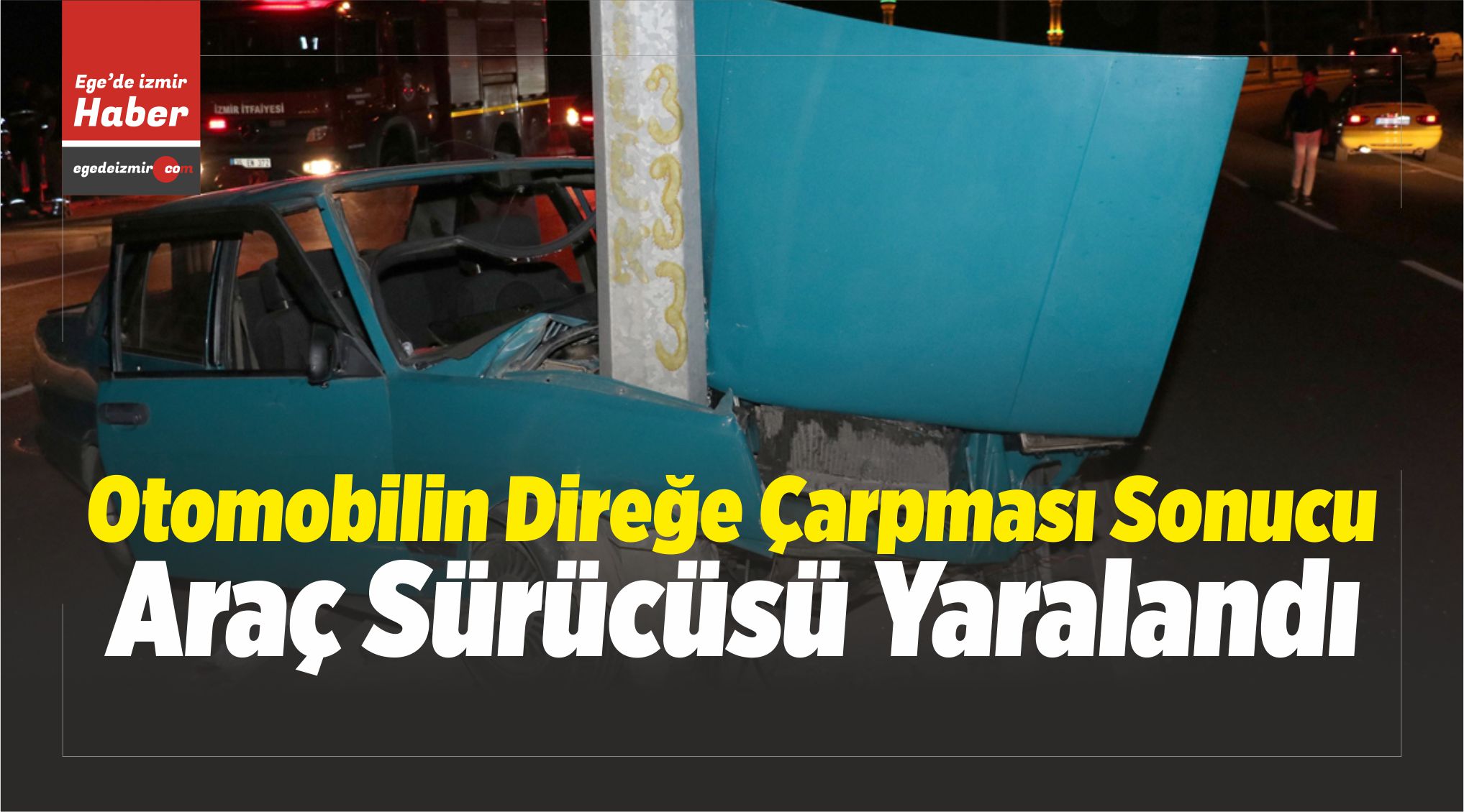 Otomobilin Direğe Çarpması