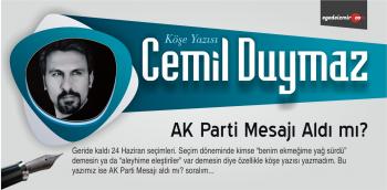 AK Parti Mesajı Aldı mı? Muhteşem Bir Cemil Duymaz Yazısı