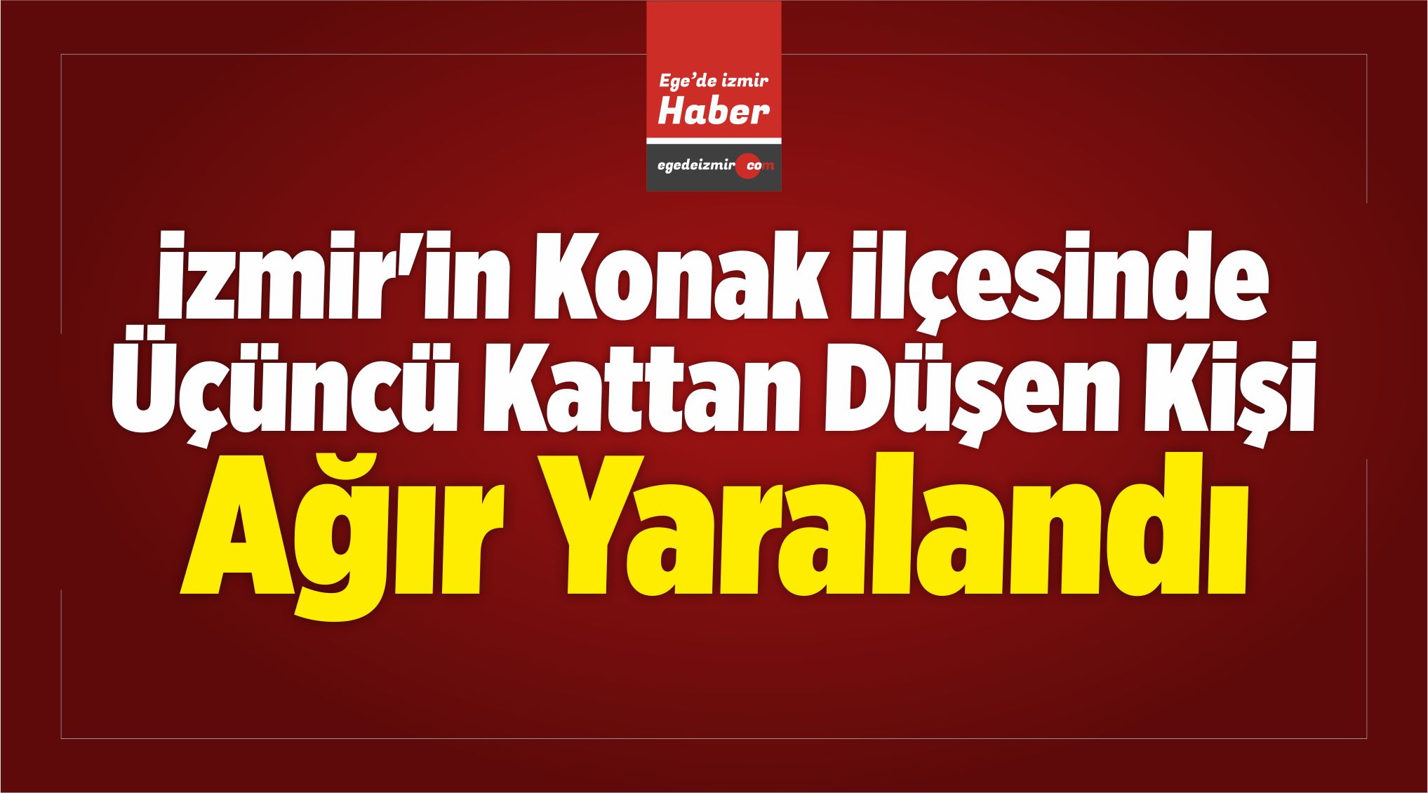 Üçüncü Kattan Düşen Kişi Ağır Yaralandı