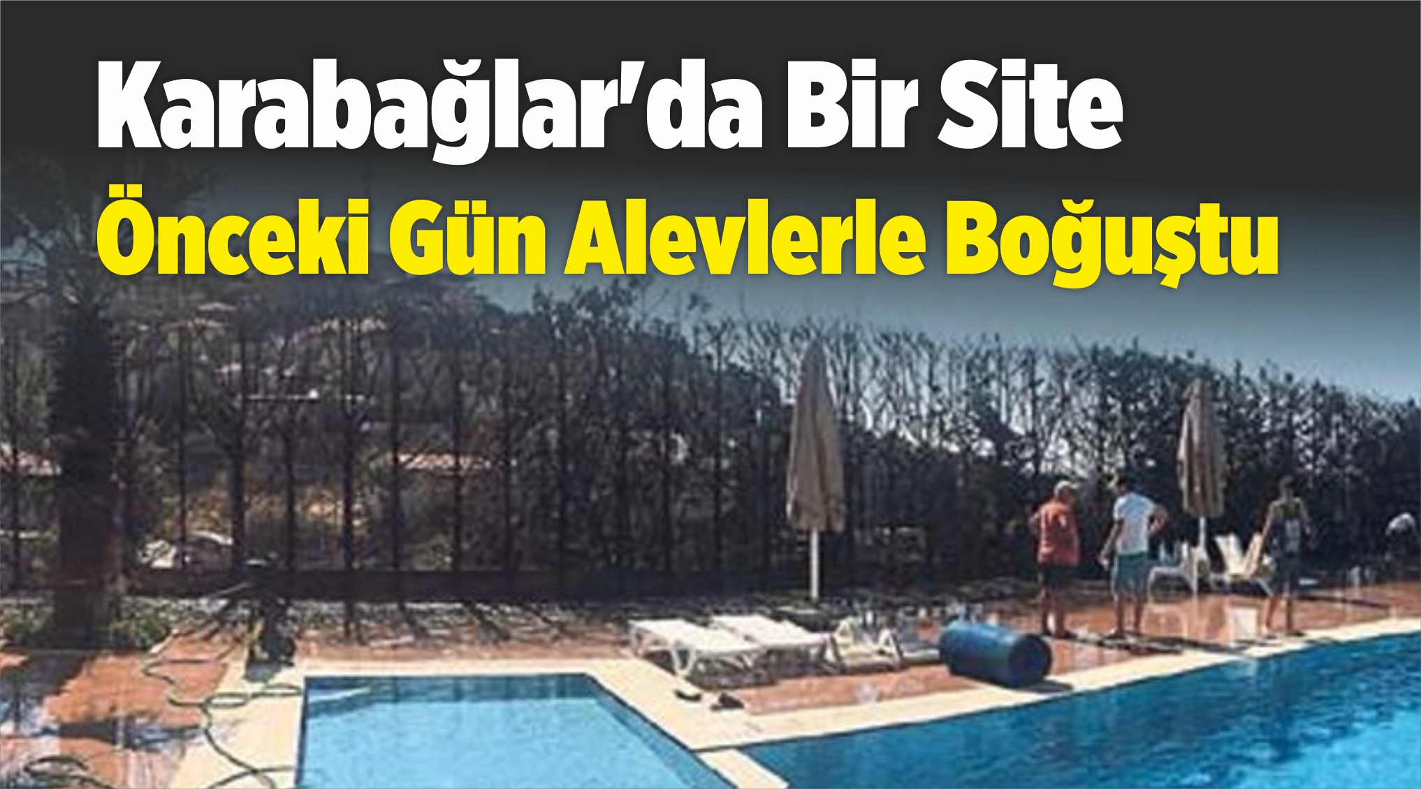 Alevlerle Boğuştu