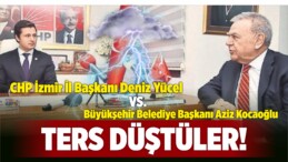Aziz Kocaoğlu ile CHP İl Başkanı Deniz Yücel Ters Düştü!