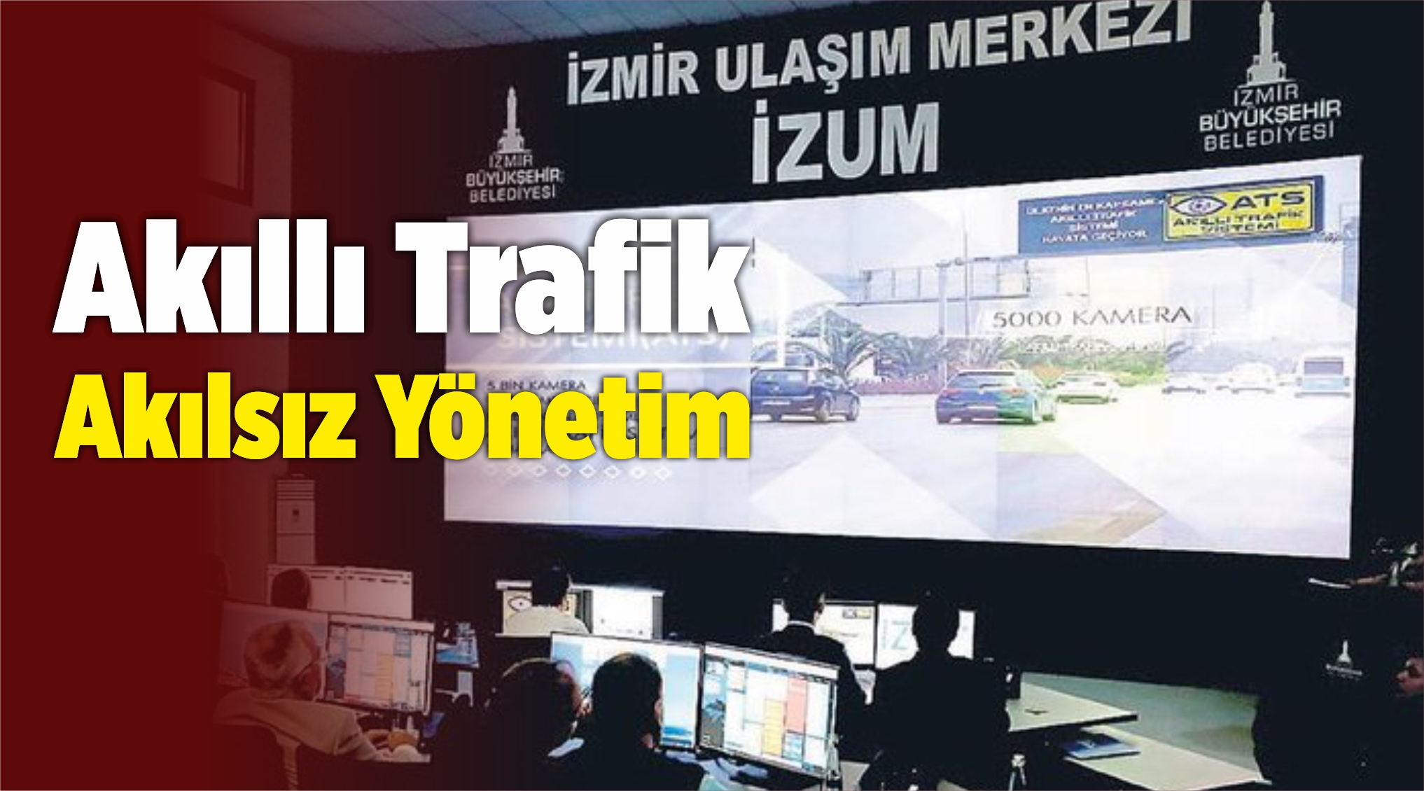 Akıllı Trafik