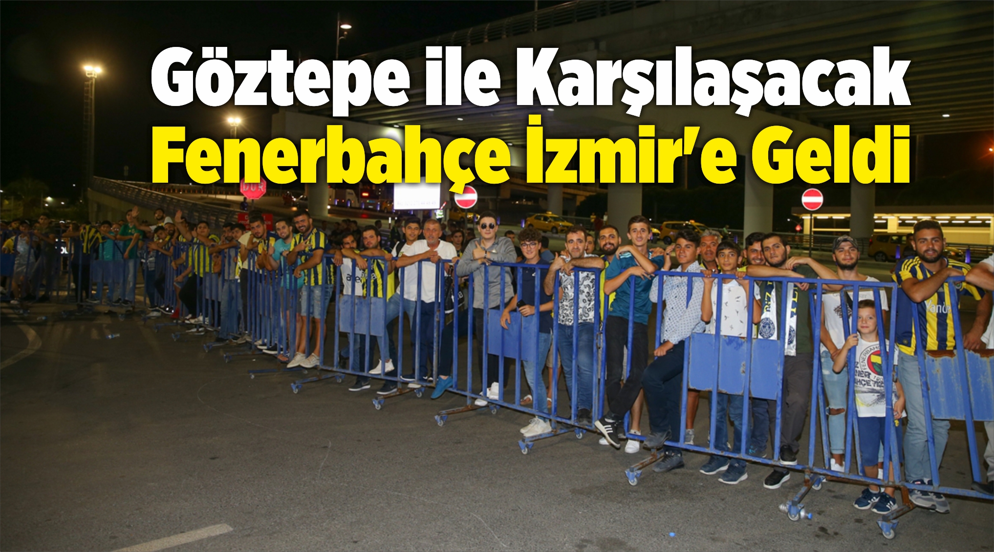 Fenerbahçe izmir'e