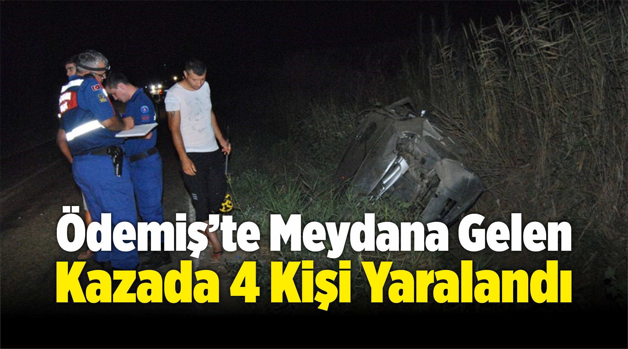 4 Kişi Yaralandı