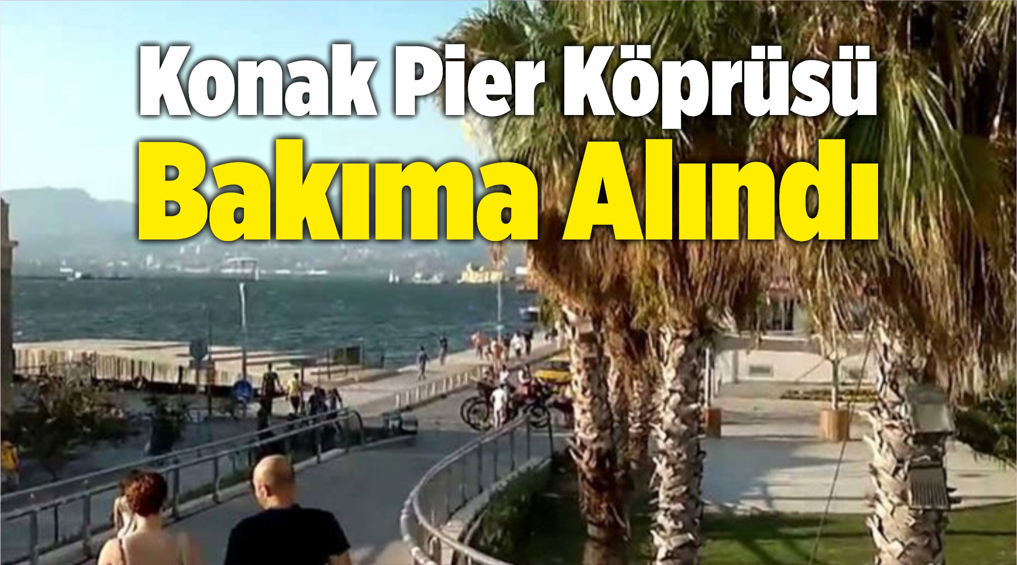 Konak Pier