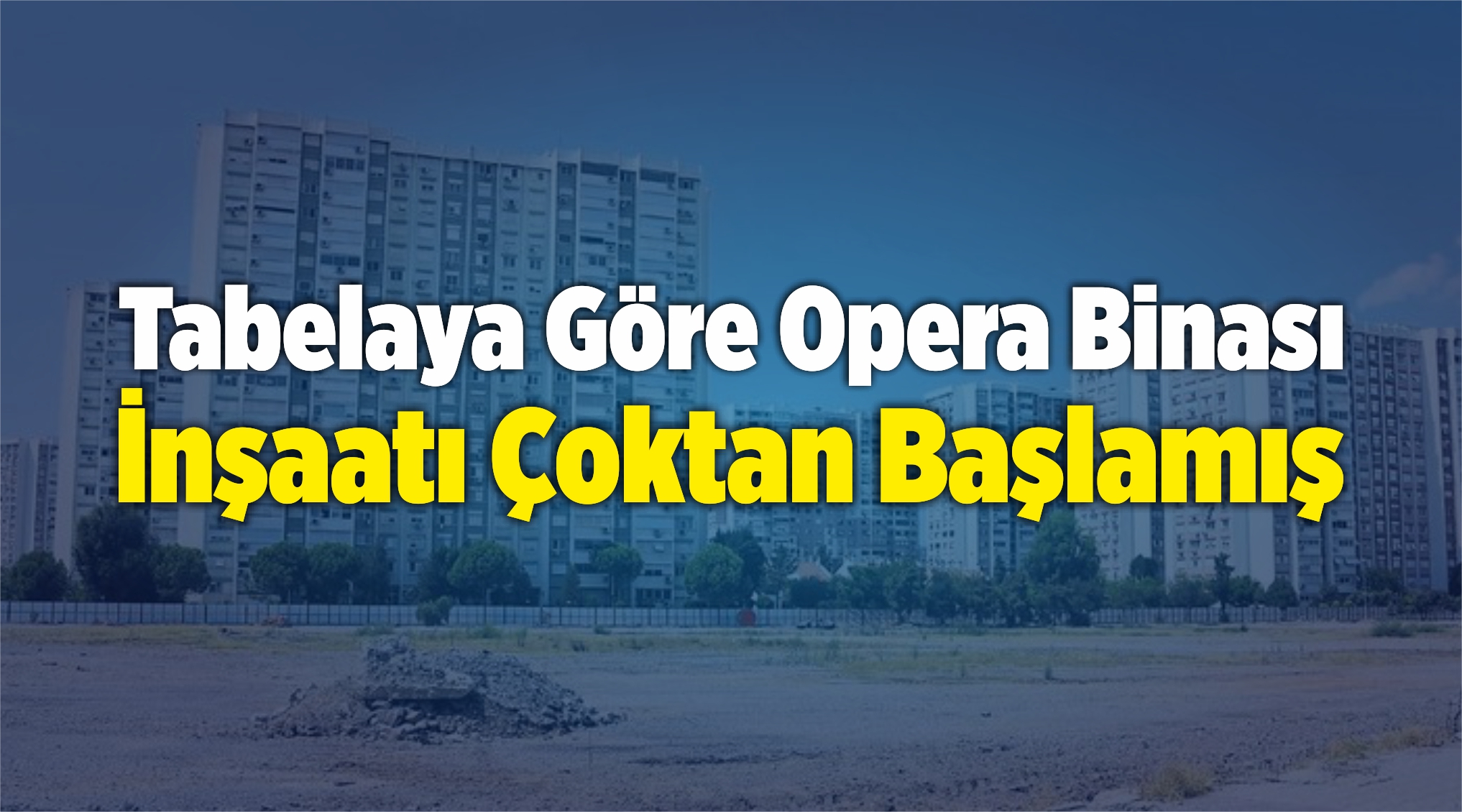 Opera Binası