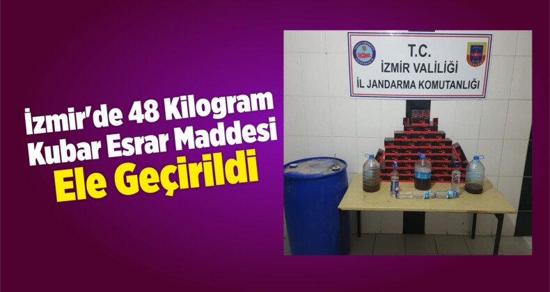 İzmir’de 48 Kilogram Kubar Esrar Maddesi Ele Geçirildi