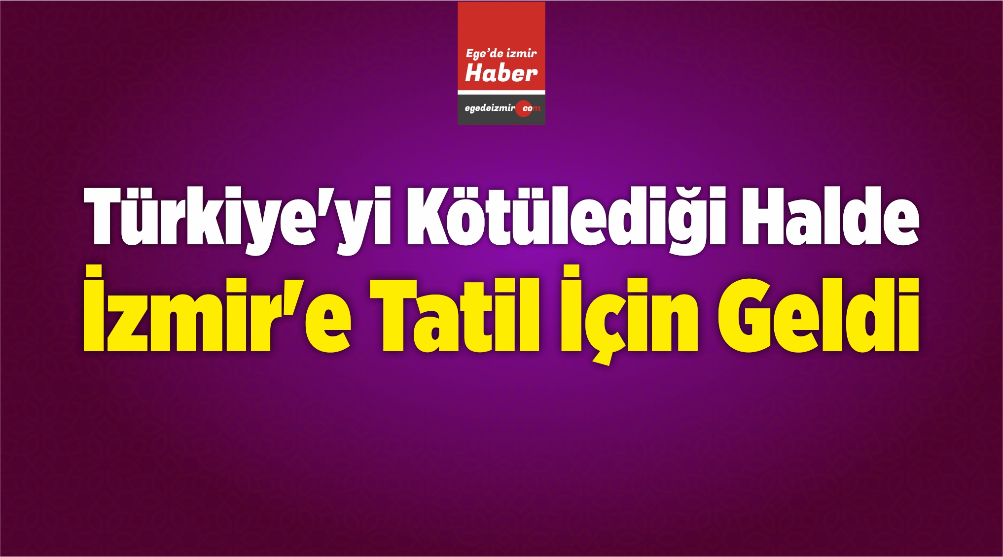 Kötülediği
