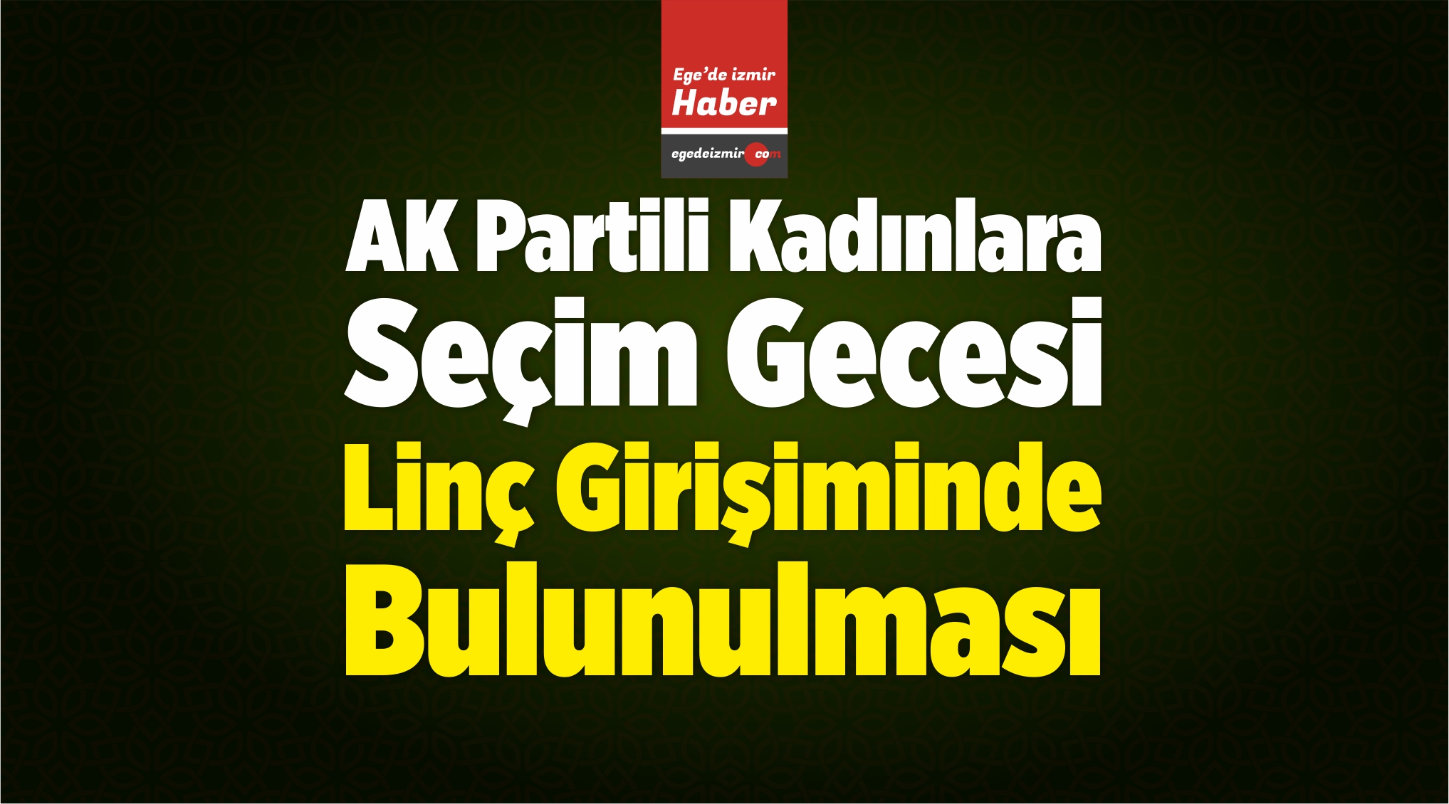 Linç Girişiminde