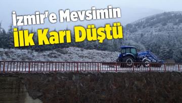 İzmir’e Mevsimin İlk Karı Düştü