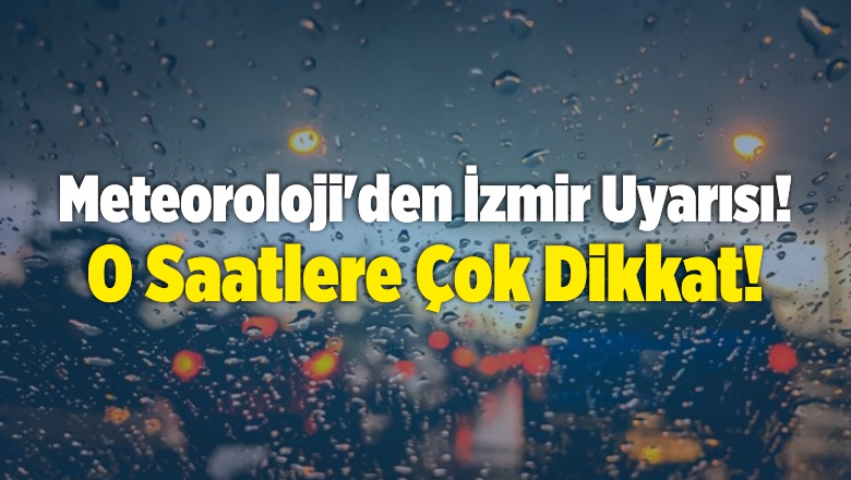 izmir uyarısı