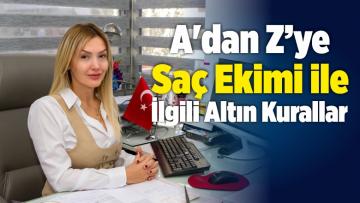 A’dan Z’ye Saç Ekimi ile İlgili Altın Kurallar