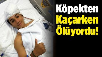 Köpekten Kaçarken Ölüyordu!