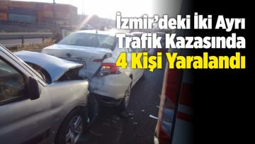 İki Ayrı Trafik Kazasında 4 Kişi Yaralandı