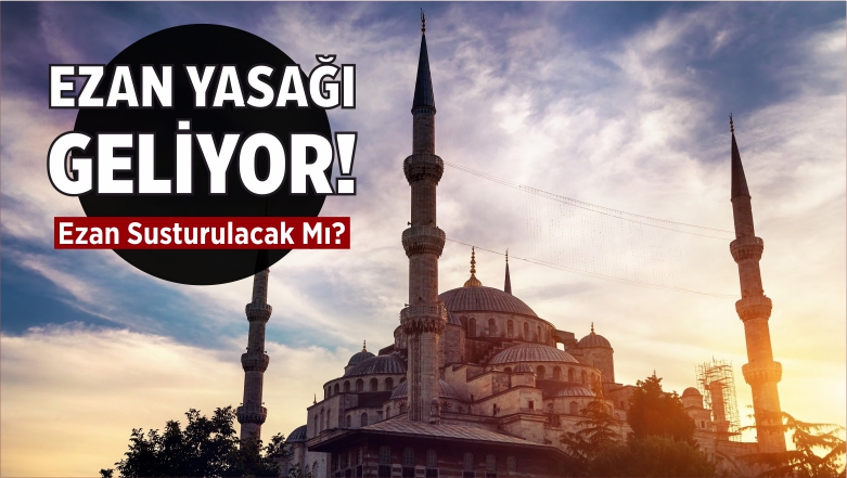 Ezan Yasağı