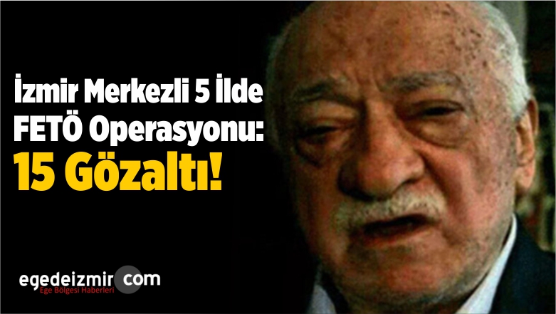 FETÖ Operasyonu